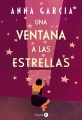 Una ventana a las estrellas Una ventana a las estrellas