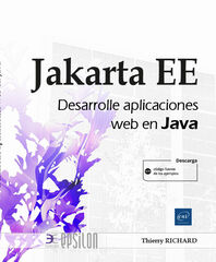 Jakarta EE. Desarrolle aplicaciones web en Java Jakarta EE. Desarrolle aplicaciones web en Java