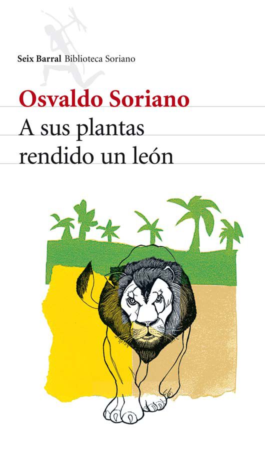 A sus plantas rendido un le&oacute;n