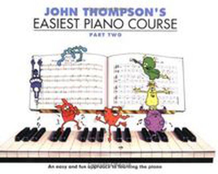 John Thompson's easiest piano course: Pt