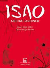 Isao, mestre jardiner