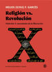 Religión vs Revolución