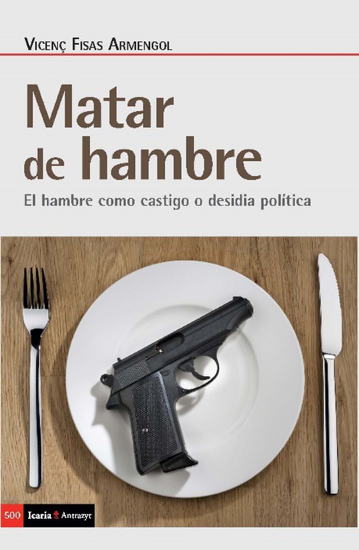 Matar De Hambre