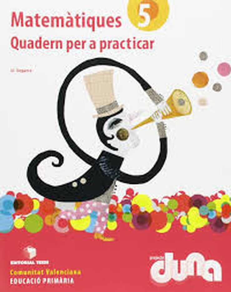 Matemàtiques-quadern/Duna PRIMÀRIA 5 Teide Text 9788430717613