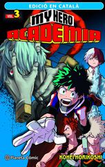 My Hero Academia nº 03 (català) My Hero Academia nº 03 (català)