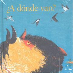 &iquest;A donde van?
