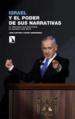 Israel y el poder de sus narrativas