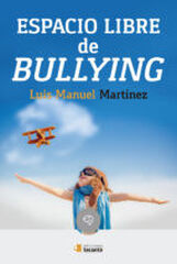 Espacio libre de bullyng