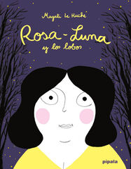 Rosa-Luna y los lobos