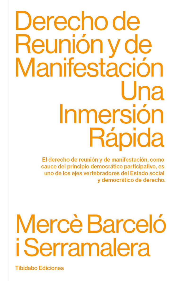 Derecho de Reunión y de Manifestación. Una inmersión rápida