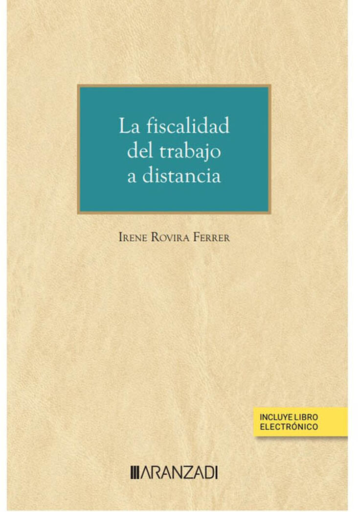 La fiscalidad del trabajo a distancia (Papel + e-book)