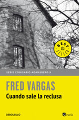 Cuando sale la reclusa Cuando sale la reclusa