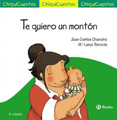 Te quiero un montón Te quiero un montón