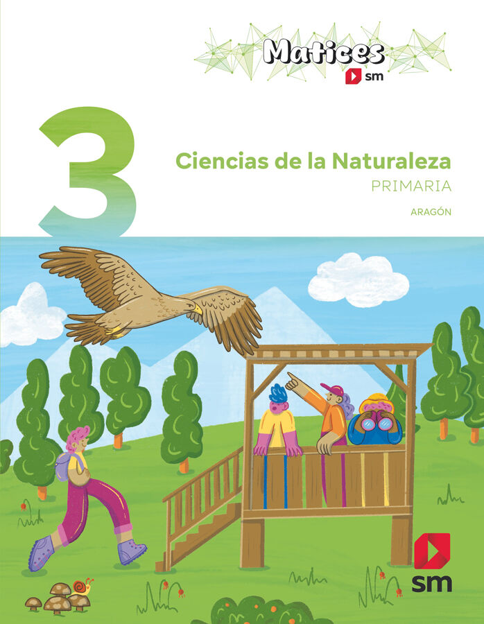 Ciencias de la Naturaleza. 3 Primaria. Matices. Arag&oacute;n