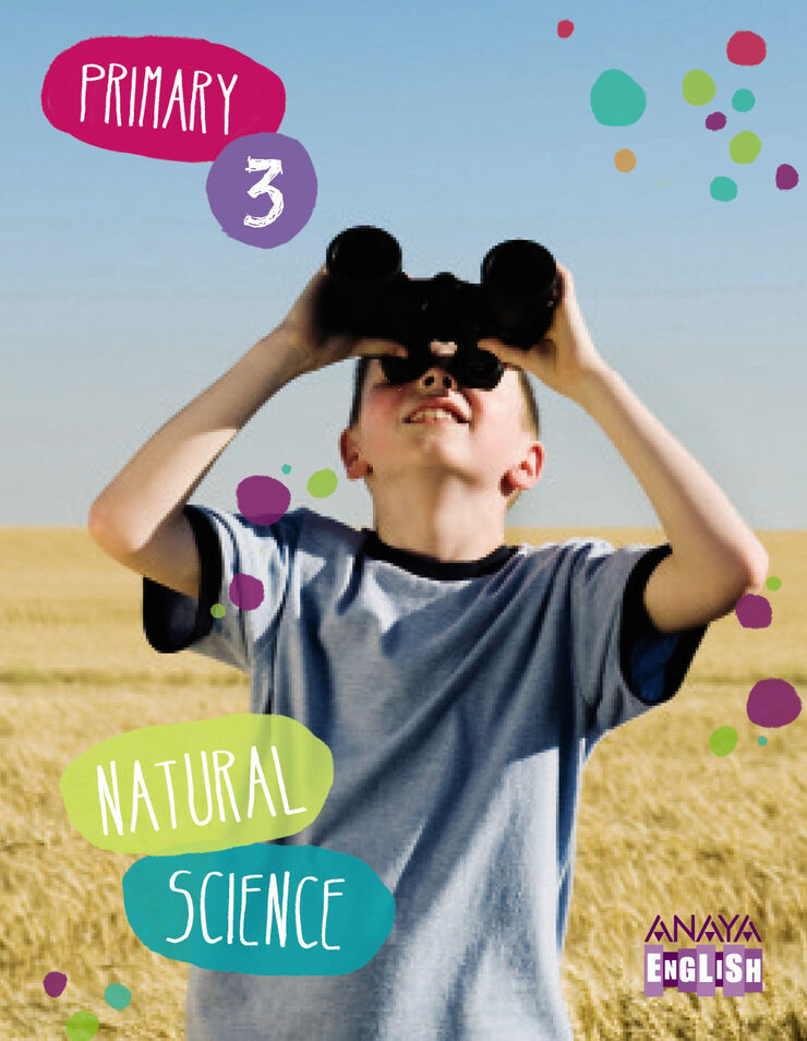 NATURAL SCIENCE 3º PRIMARIA Anaya Text 9788467862881