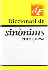 Diccionari de sinònims Franquesa Diccionari de sinònims Franquesa