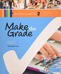 Make The Grade for Bachillerato 2. Student'S Book
