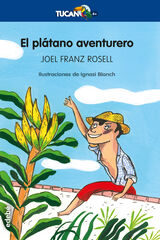 El plátano aventurero El plátano aventurero