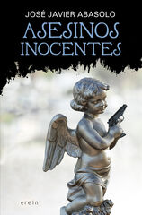 Asesinos inocentes Asesinos inocentes