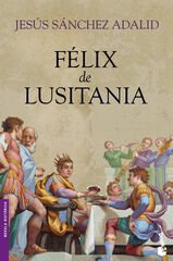Félix de Lusitania Félix de Lusitania