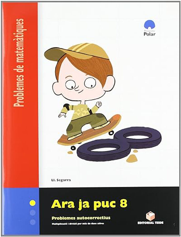 Ara Ja Puc 8 Problemes Prim&agrave;ria