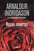 Rosas muertas Rosas muertas