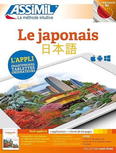 Le japonais : d&eacute;butants & faux-d&eacute;butants, niveau atteint B2 : pack applivre