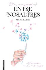 (El que queda) Entre nosaltres