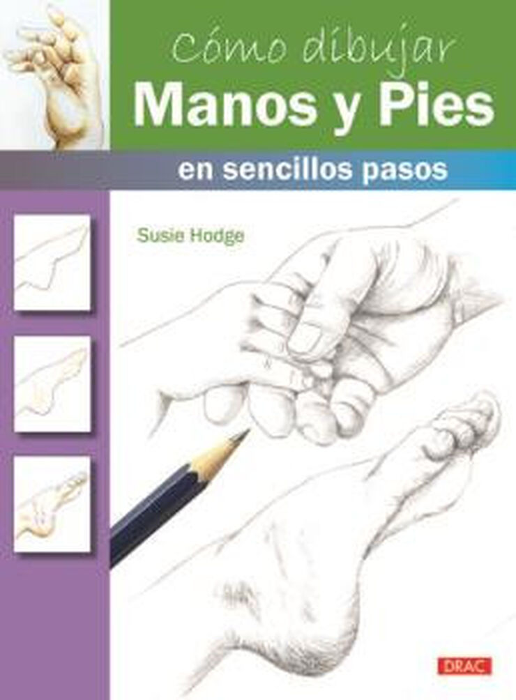 Cómo dibujar manos y pies en sencillos p