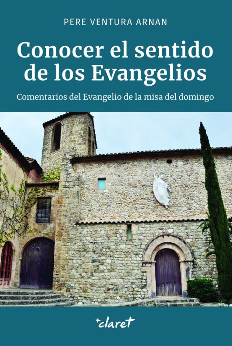 Conocer el sentido de los Evangelios
