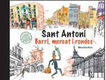 Barcelona Carnet de Voyage. Sant Antoni, barri, mercat i rondes