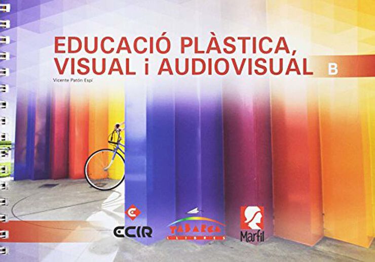 Educació Plàstica, Visual I Audiovisual B