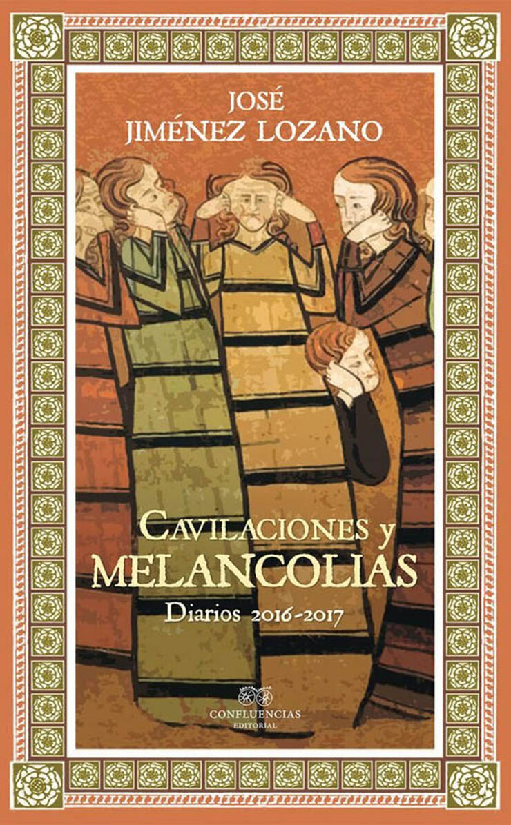 Cavilaciones y melancol¡as