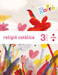 Religi&oacute; Cat&ograve;lica. 3 Prim&agrave;ria. Nou Kair&eacute;