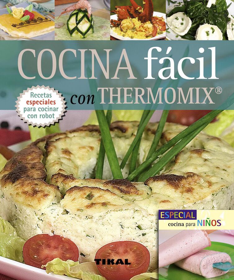 Cocina f&aacute;cil con Thermomix