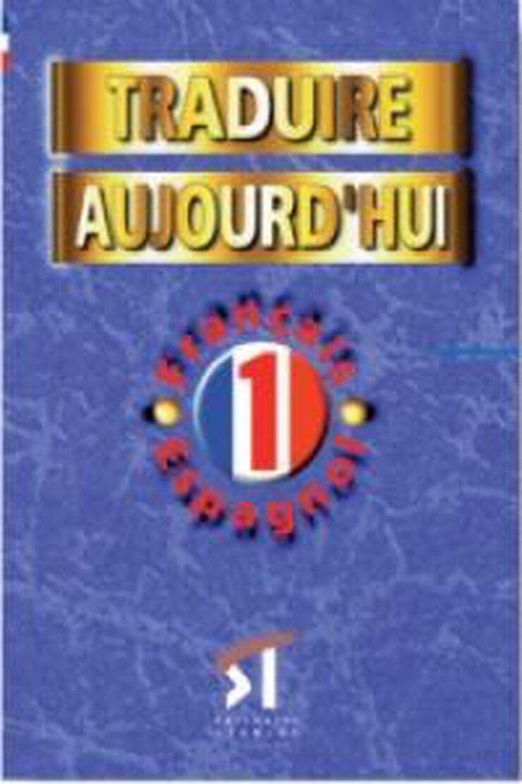 Traduire Aujourd&acute;Hui 1