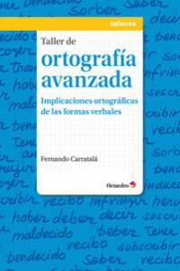 Taller de ortograf&iacute;a avanzada