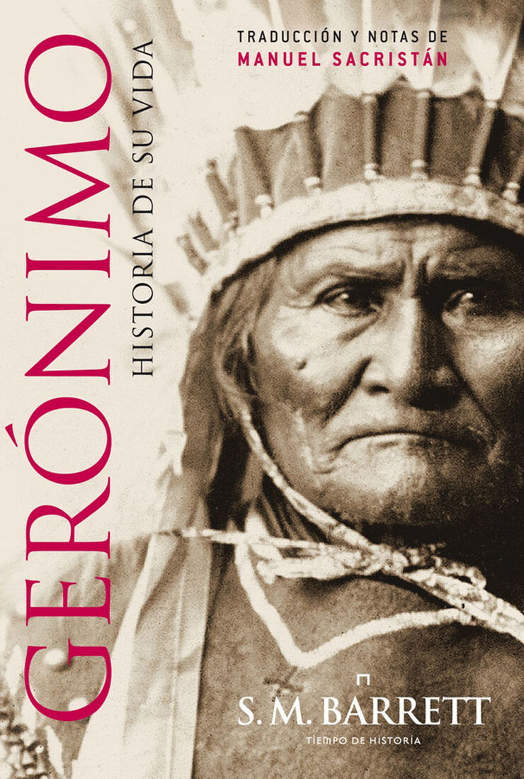 Gerónimo. Historia de su vida
