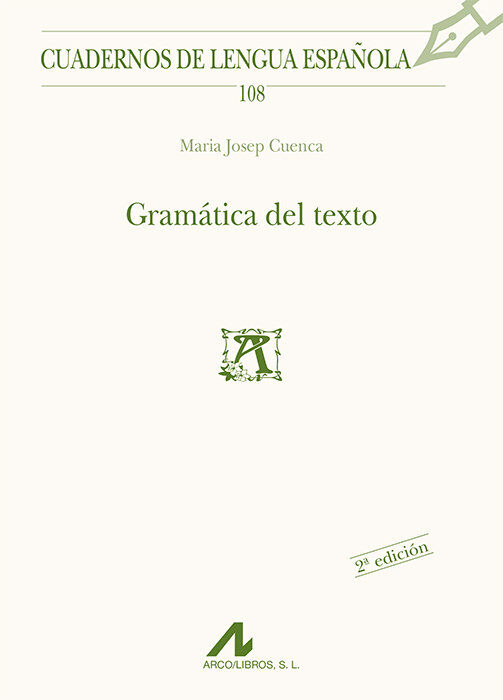 Gram&aacute;tica del texto, La