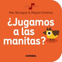 ¿Jugamos a las manitas? ¿Jugamos a las manitas?
