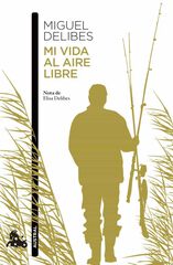 Mi vida al aire libre Mi vida al aire libre
