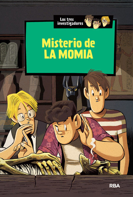 Misterio de la momia (Los tres investigadores 3)