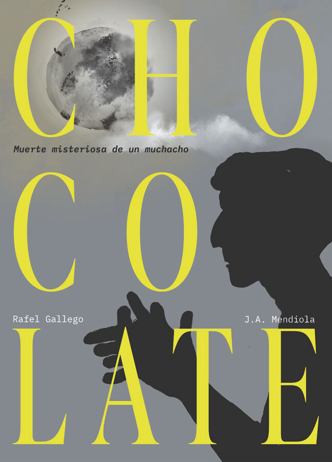 Chocolate: Muerte misteriosa de un muchacho