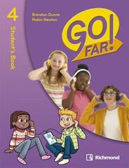 Go Far! 4 Student's Book Ed. Richmond Go Far! 4 Student's Book Ed. Richmond