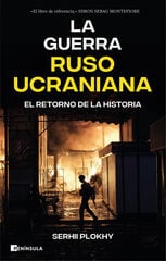 La guerra ruso-ucraniana La guerra ruso-ucraniana