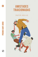Amistades traicionadas Amistades traicionadas