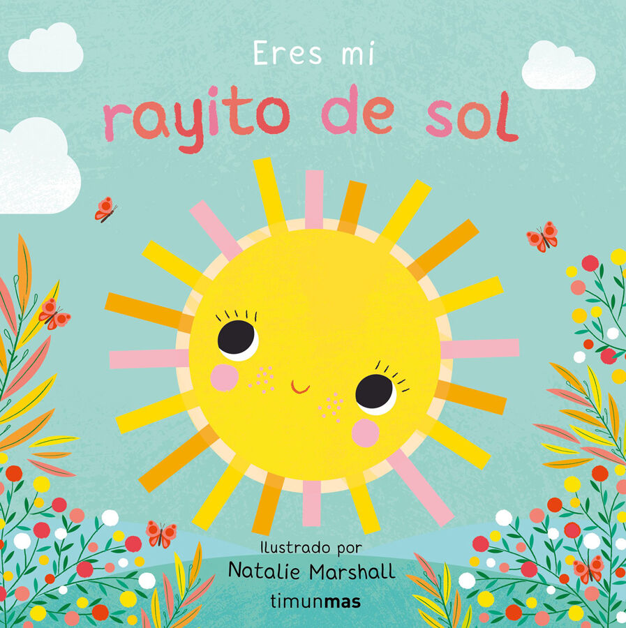 Eres mi rayito de sol. Libro de cart&oacute;n con troqueles