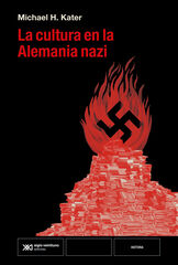 La cultura en la Alemania nazi La cultura en la Alemania nazi