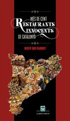 Més de cent restaurants innocents de Catalunya Més de cent restaurants innocents de Catalunya
