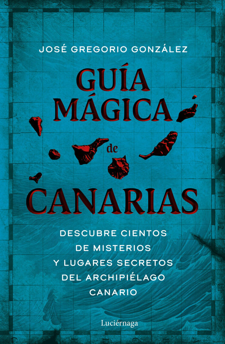 Guía mágica de Canarias